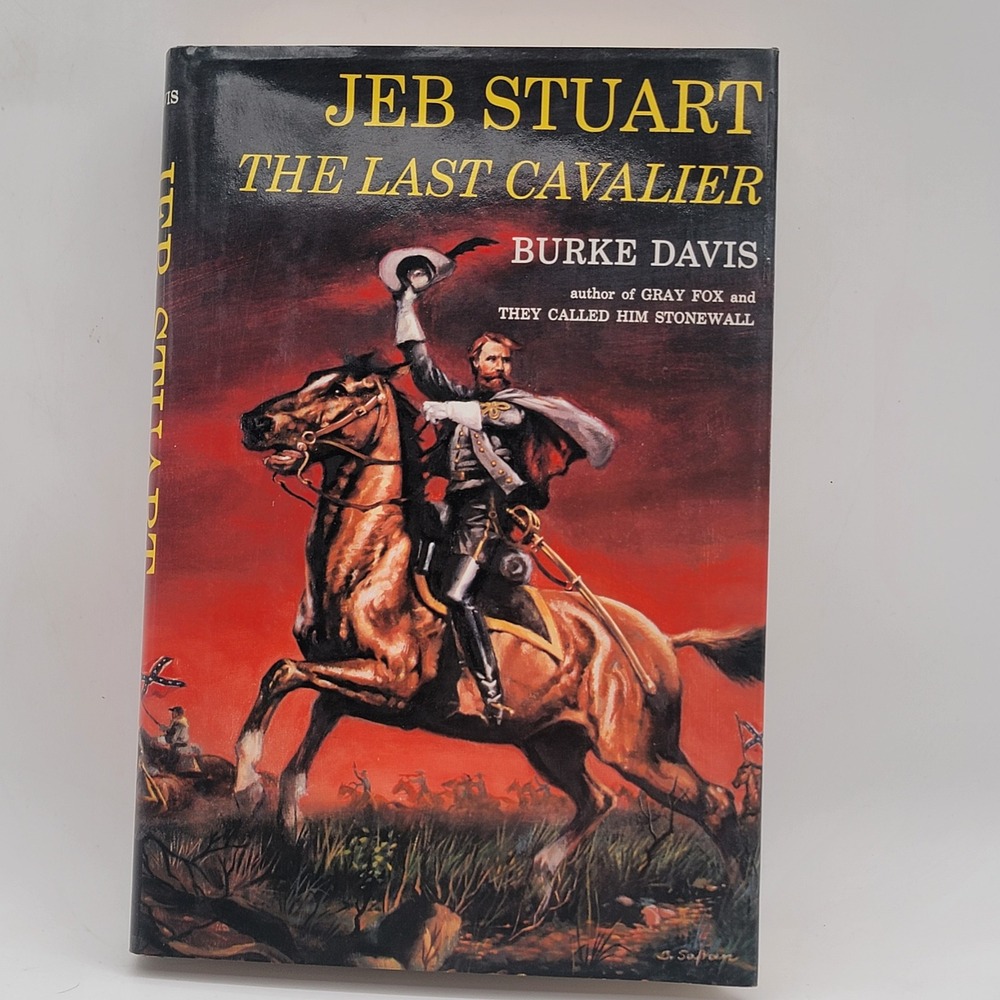 Burke Davis Jeb Stuart The Last Cavalier Hardcover Fairfax Press Civil War Good
